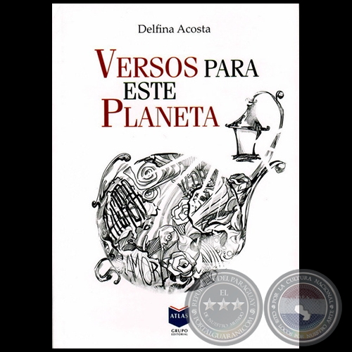 VERSOS PARA ESTE PLANETA - Autora: DELFINA ACOSTA - Ao 2012